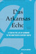 Das Arkansas Echo: A Year in the Life of Germans in the