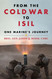 From the Cold War to ISIL: One Marine's Journey From the Cold War to ISIL: One Marine's Journey