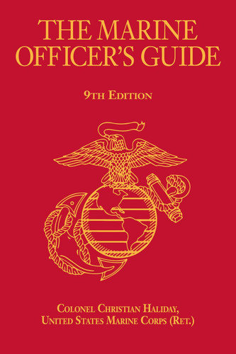 The Marine Officer's Guide (Scarlet & Gold Professional Library)