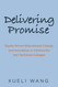 Delivering Promise: Equity-Driven Educational Change and Innovation