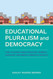 Educational Pluralism and Democracy: How to Handle Indoctrination