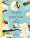 50 Ways to Help Save the Bees