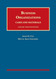 Business Organizations Cases and Materials Concise