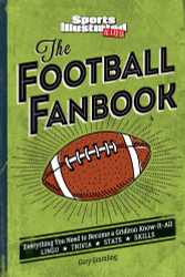 The Football Fanbook: Everything You Need to Become a Gridiron