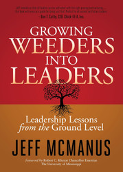 Growing Weeders Into Leaders