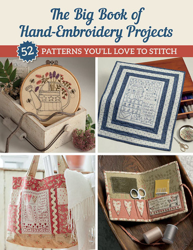 The Big Book of Hand-Embroidery Projects: 52 Patterns You'll Love to