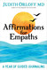 Affirmations for Empaths: A Year of Guided Journaling Affirmations for Empaths: A Year of Guided Journaling