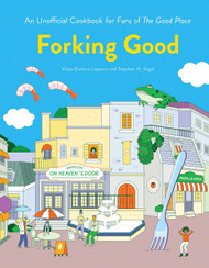 Forking Good: An Unofficial Cookbook for Fans of The Good Place