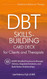 DBT Skills-Building Card Deck for Clients and Therapists