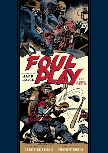 Foul Play And Other Stories (The EC Comics Library)