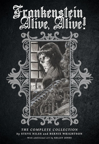 Frankenstein Alive Alive: The Complete Collection