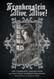 Frankenstein Alive Alive: The Complete Collection