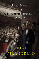 One None and a Hundred Thousand: A novel