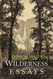 Wilderness Essays