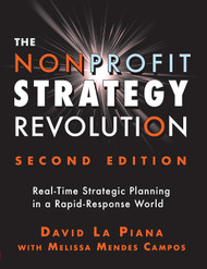 The Nonprofit Strategy Revolution: Real-Time Strategic Planning in a