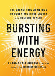 Bursting with Energy: The Breakthrough Method to Renew Youthful