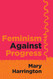 Feminism Against Progress