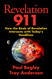 Revelation 911: How the Book of Revelation Intersects with Today's