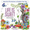 Life Is Sweet Coloring Book