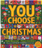 You Choose Christmas