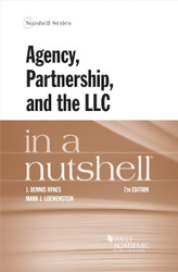 Agency Partnership and the LLC in a Nutshell (Nutshells)