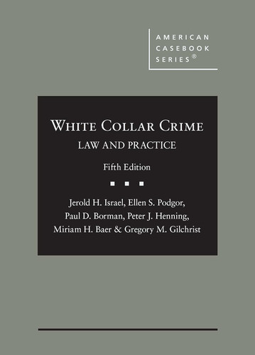 White Collar Crime: Law and Practice