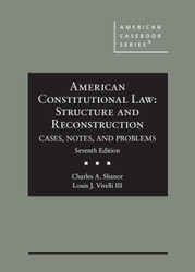 American Constitutional Law: Structure and Reconstruction Cases Notes