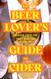The Beer Lover's Guide to Cider: American Ciders for Craft Beer Fans