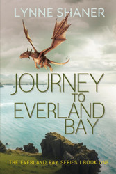 Journey to Everland Bay (The Everland Bay Series)