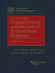 Low and Jeffries' Federal Courts and the Law of Federal-State Relations