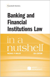 Banking and Financial Institutions Law in a Nutshell (Nutshells)