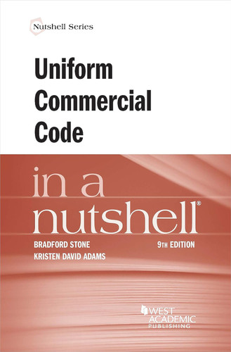 Uniform Commercial Code in a Nutshell (Nutshells)