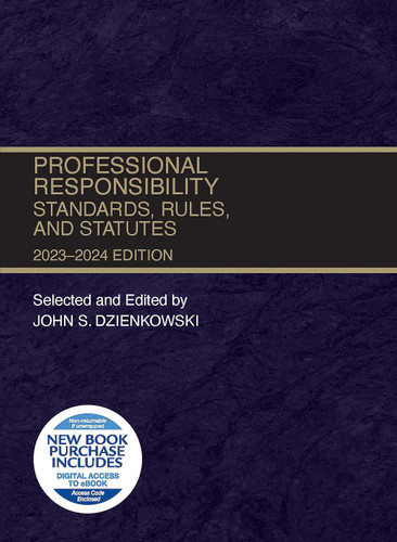 Professional Responsibility Standards Rules and Statutes 2023-2024