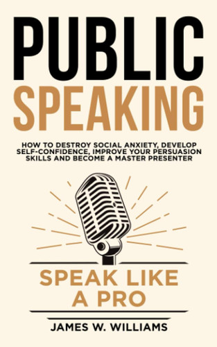 Public Speaking: Speak Like a Pro ?