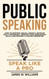 Public Speaking: Speak Like a Pro ?