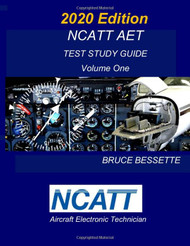 NCATT AET Test Study Guide: 2020 Edition Volume One