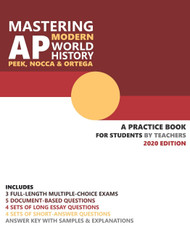 Mastering AP Modern World History: A Practice Book for Students