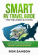 Smart RV Travel Guide For The Lower 48 States Smart RV Travel Guide For The Lower 48 States