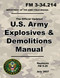 U.S. Army Explosives and Demolitions Manual: Official Updated 2007 FM