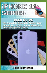 iPhone 11 Series USER GUIDE