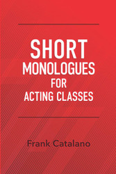 Short Monologues for Acting Classes