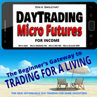 Day Trading Micro Futures for Income: The Beginner's Gateway to