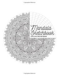 Mandala Sketchbook: Circular Graph Notebook Polar Grid Paper Mandala