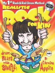 Realistic Rock for Kids: My 1st Rock & Roll Drum Method Drum Beats