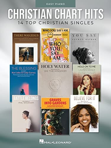 Christian Chart Hits: 14 Top Christian Singles Arranged for Easy