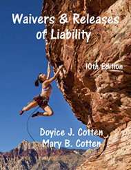 Waivers & Releases of Liability: