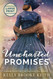 Uncharted Promises: Large Print (The Uncharted Series)