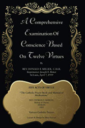 A Comprehensive Examination of Conscience Based on Twelve Virtues