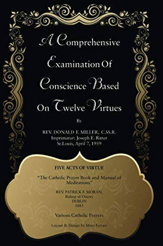 A Comprehensive Examination of Conscience Based on Twelve Virtues
