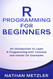 R Programming for Beginners